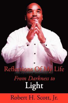 Reflections Of My Life
