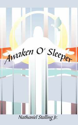 Awaken O' Sleeper 1