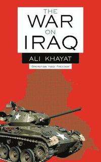 bokomslag The War On Iraq
