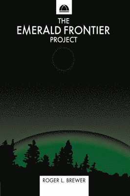 Roger L. Brewer - Emerald Frontier Project, Häftad