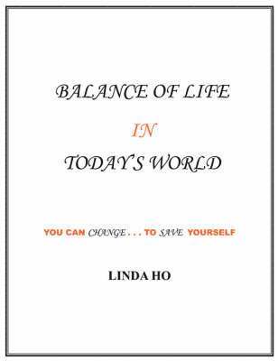 bokomslag Balance of Life in Today's World