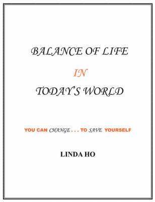 Balance of Life in Today's World 1