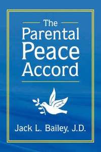 bokomslag The Parental Peace Accord