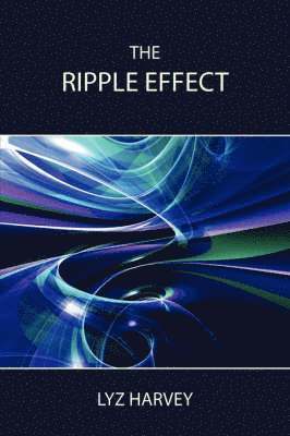 bokomslag The Ripple Effect