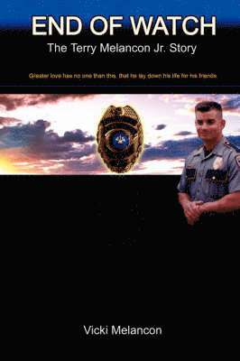 Vicki, Melancon, Vicki Melancon - End of Watch, Häftad