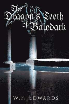 Dragon's Teeth Of Balodark