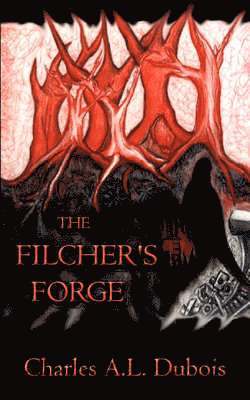 The Filcher's Forge 1