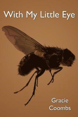 Gracie Coombs - With My Little Eye, Häftad