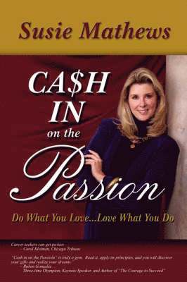 Cash In On The Passion 1