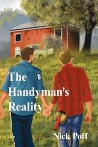 bokomslag The Handyman's Reality