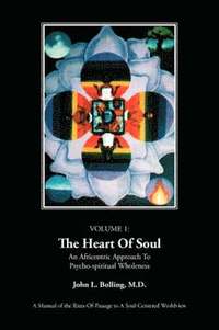 bokomslag The Heart of Soul