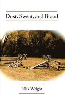 Dust, Sweat, and Blood 1