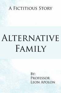 bokomslag Alternative Family