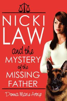 Nicki Law and the Mystery of the Missing Father 1