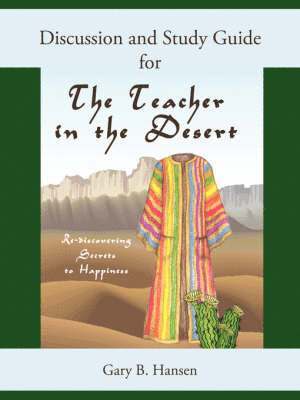 Discussion and Study Guide for the Teacher in the Desert 1