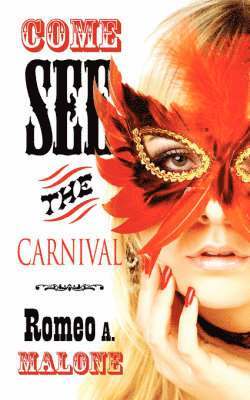 Come See the Carnival 1
