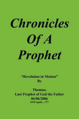 bokomslag Chronicles Of A Prophet