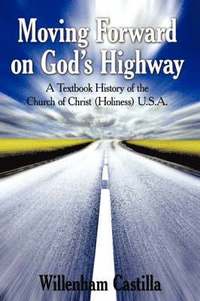 bokomslag Moving Forward on God's Highway