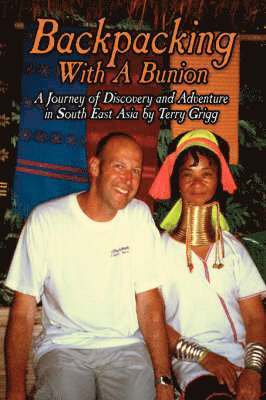 Terry Grigg - Backpacking with a Bunion, Inbunden