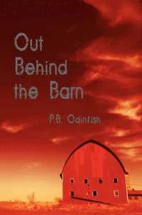 bokomslag Out Behind the Barn
