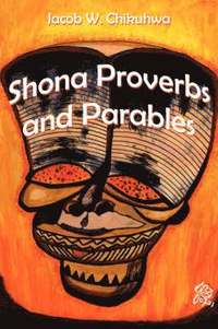 bokomslag Shona Proverbs and Parables