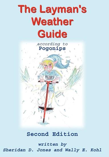 bokomslag The Layman's Weather Guide According to Pogonips