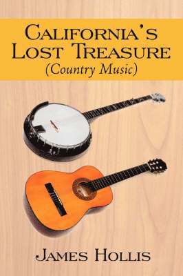 bokomslag California's Lost Treasure (Country Music)