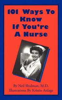 bokomslag 101 Ways To Know If You're A Nurse