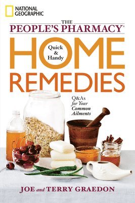 bokomslag People's Pharmacy Quick and Handy Home Remedies