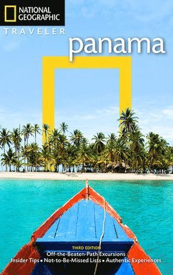 National Geographic Traveler: Panama, 3rd Edition 1