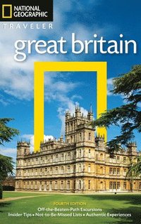 bokomslag National Geographic Traveler: Great Britain, 4th Edition