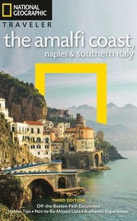 bokomslag NG Traveler: The Amalfi Coast, Naples and Southern Italy, 3rd Edition