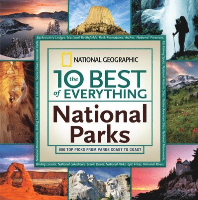 10 Best Of Everything National Parks 1