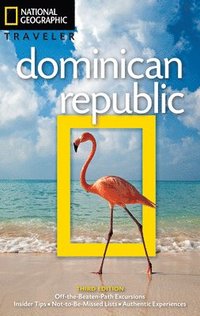 bokomslag NG Traveler: Dominican Republic, 3rd Edition