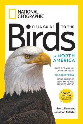 Jon L. Dunn, Jonathan Alderfer - Field Guide to the Birds of North America 7th edition, Häftad