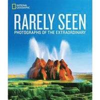 bokomslag National Geographic Rarely Seen