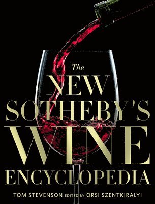 The New Sotheby's Wine Encyclopedia, 6th Edition 1