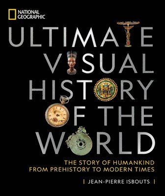 bokomslag National Geographic Ultimate Visual History of the World