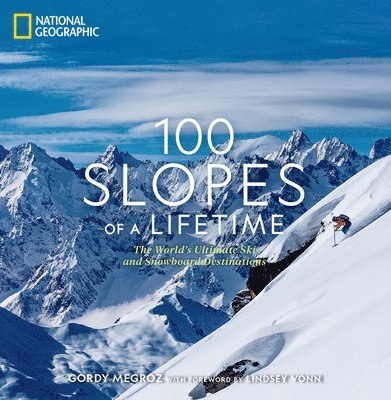 100 Slopes of a Lifetime 1