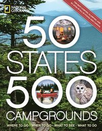 bokomslag 50 States, 500 Campgrounds