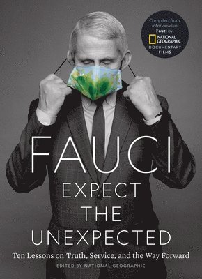 Fauci: Expect the Unexpected 1