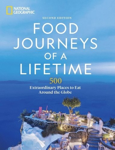 bokomslag Food Journeys of a Lifetime 2nd Edition