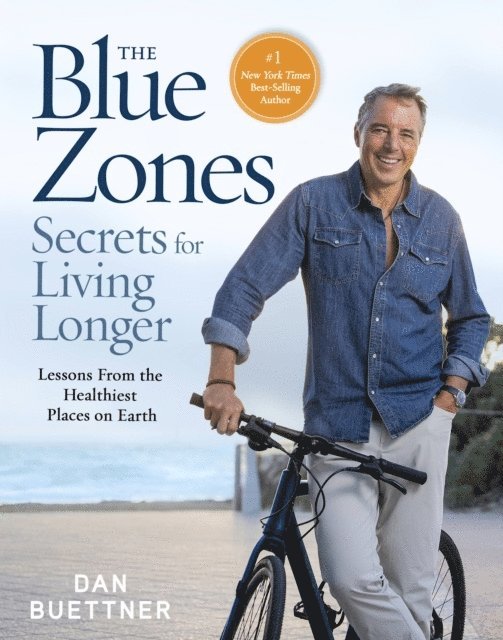 The Blue Zones Secrets for Living Longer 1