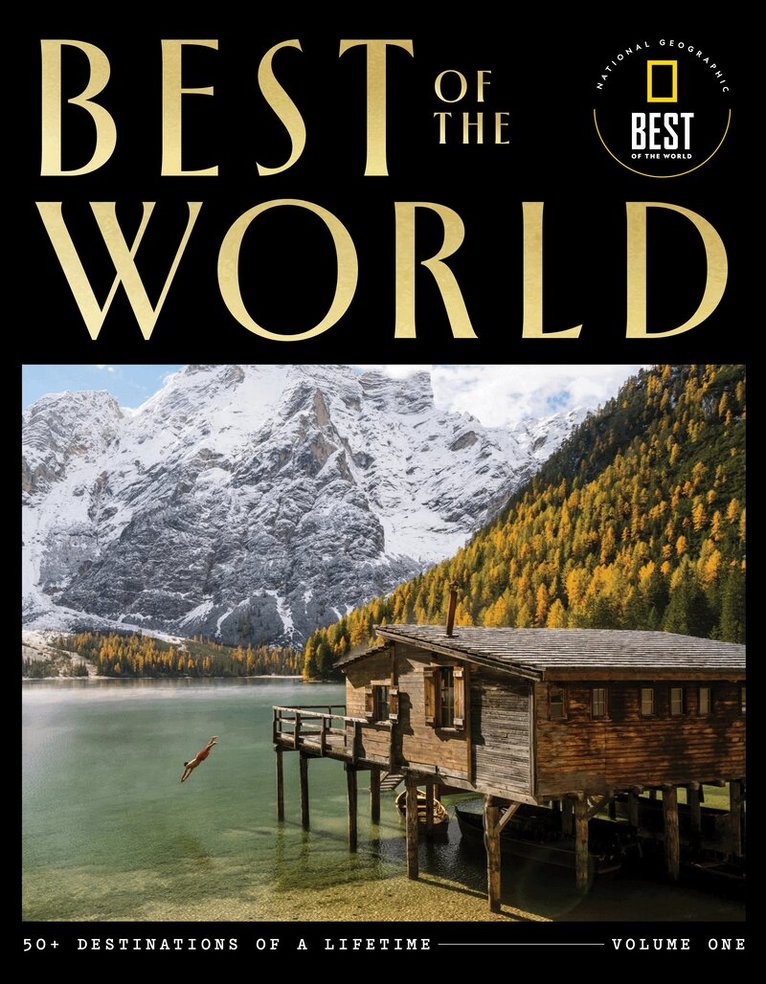 National Geographic - Best of the World Volume 1, Inbunden