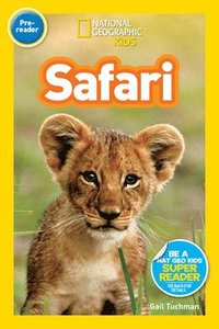bokomslag National Geographic Kids Readers: Safari