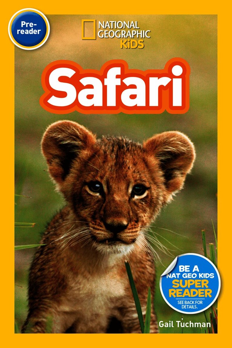 National Geographic Kids Readers: Safari