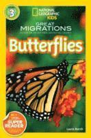 Laura Marsh, National Geographic Kids - Great Migrations Butterflies (National Geographic Kids Readers, Level 3): As Seen on the National Geographic Channel, Häftad