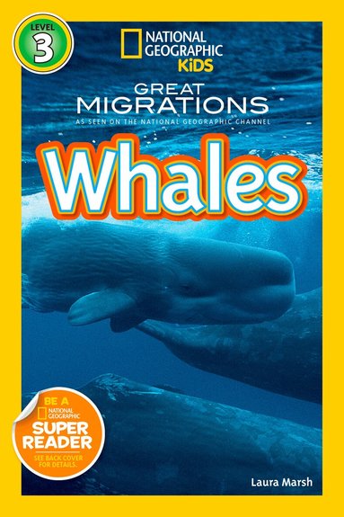 Laura Marsh, National Geographic Kids - National Geographic Kids Readers: Great Migrations Whales, Häftad