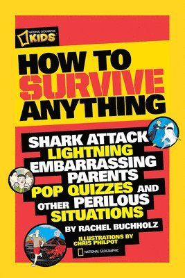 How to Survive Anything 1