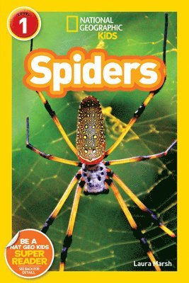 Laura Marsh, National Geographic Kids - Spiders (National Geographic Readers, Level 1), Häftad